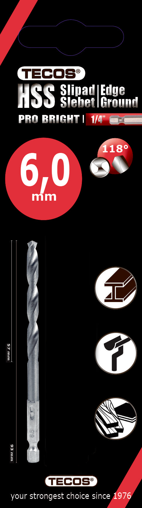 HSS Pro Bright , 6,0 × 93 mm, 2 stk.